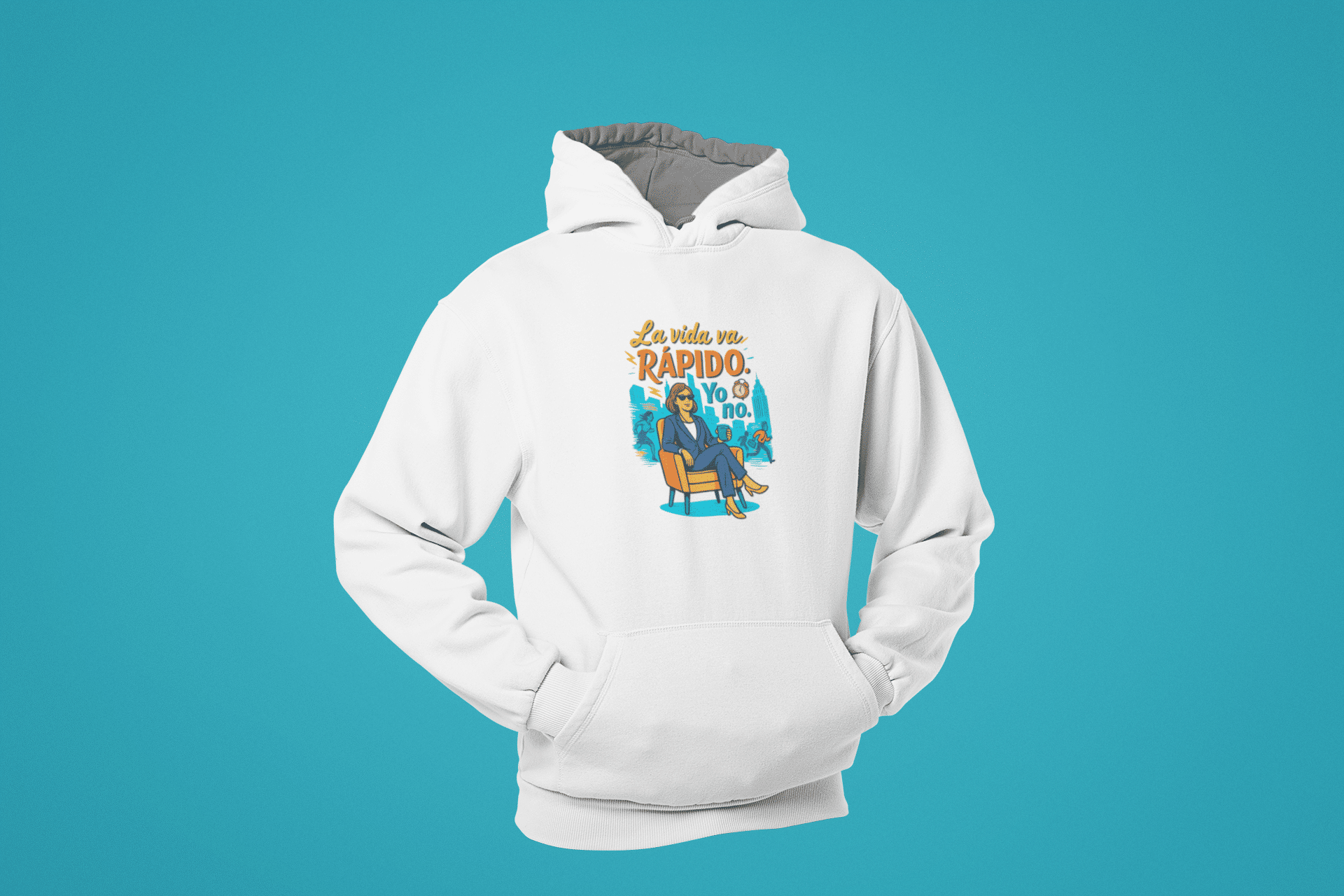 sudadera-vida-rapido La vida va RÁPIDO. Yo no. - Imagen 1